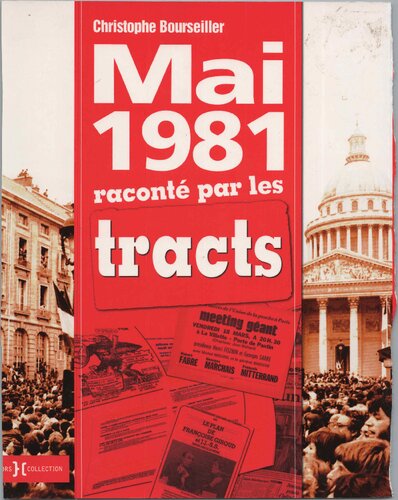 Mai 1981 Raconte Par Les Tracts