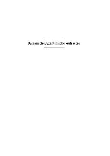 Bulgarisch-byzantinische Aufsätze