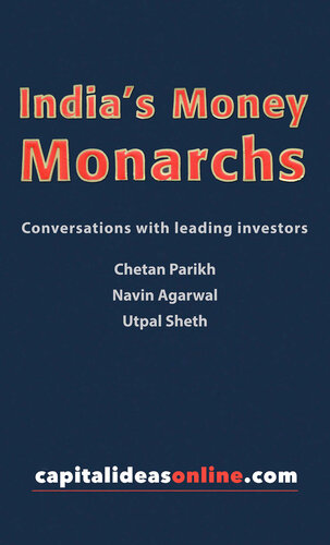 India’s Money Monarchs: Conversations with leading investors