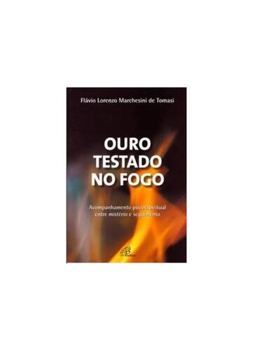 Ouro Testado No Fogo