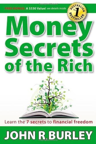 Money Secrets of the Rich: Learn the 7 Secrets to Financial Freedom