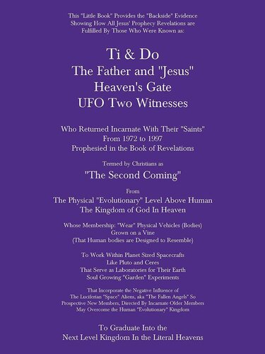 Ti & Do Father & Jesus Heaven's Gate UFO Two Witnesses