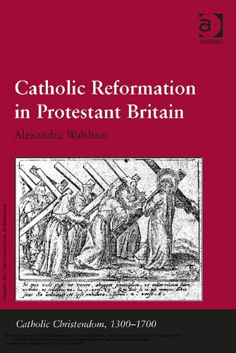 Catholic Reformation in Protestant Britain