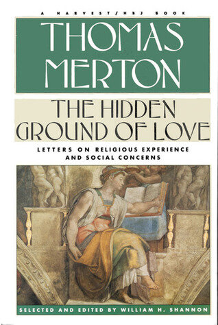 The Hidden Ground of Love: Letters