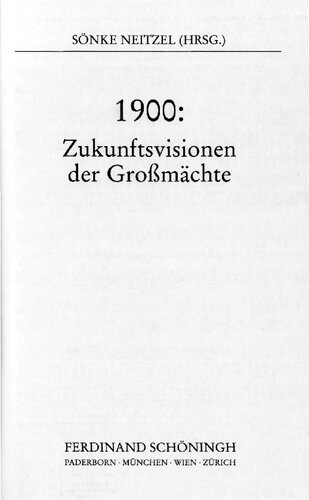 1900: Zukunftsvisionen der Großmächte