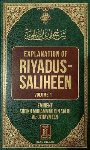 Explanation of Riyadus Saliheen Vol 1 Sh al Uthaymeen High Quality