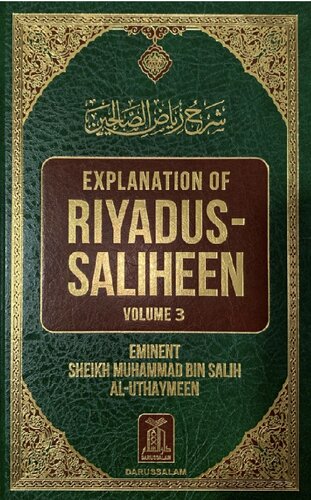 Explanation of Riyadus Saliheen Vol 3 Sh al Uthaymeen High Quality