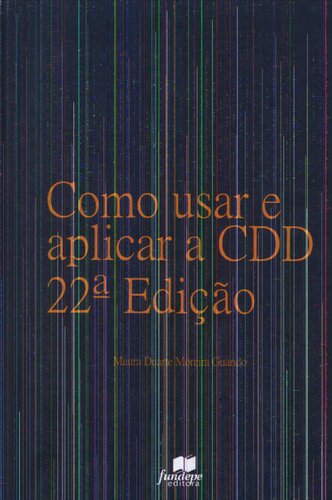 Como Usar E Aplicar A Cdd