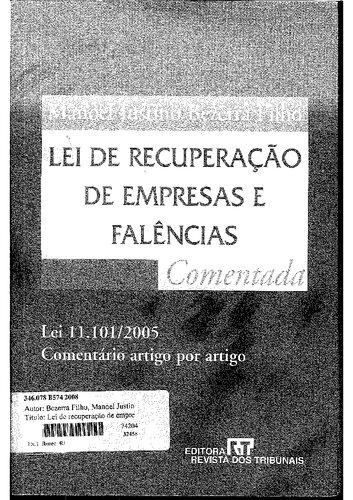 Lei De Recuperacao De Empresas E Falencias: Comentada