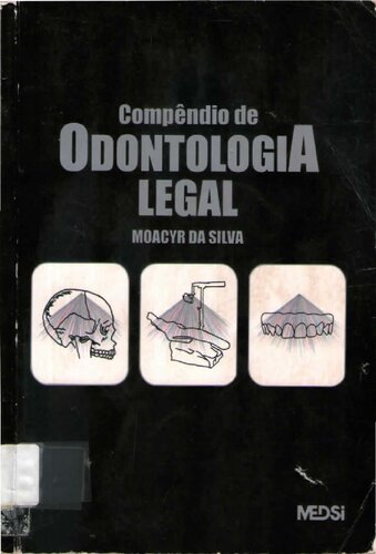 Compêndio De Odontologia Legal