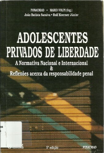 Adolescentes privados de liberdade