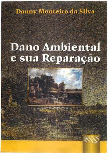 Dano Ambiental e sua Reparação