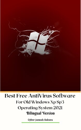 Best Free AntiVirus Software For Old Windows Xp Sp3 Operating System 2021 Bilingual Version