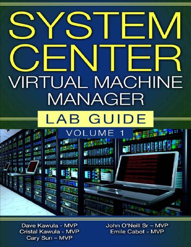 System Center Virtual Machine Manager: Lab Guide