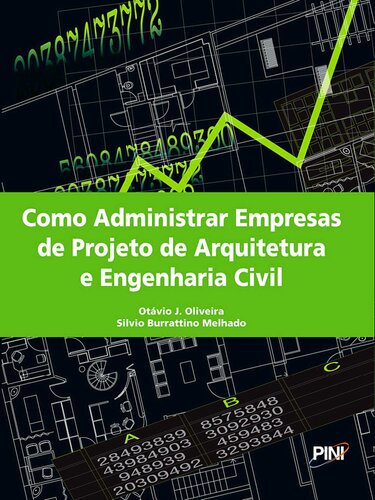 Como Administrar Empresas de Projeto de Arquitetura e Engenharia Civil