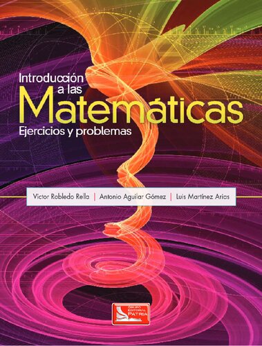 Introducción a las matemáticas : ejercicios y problemas