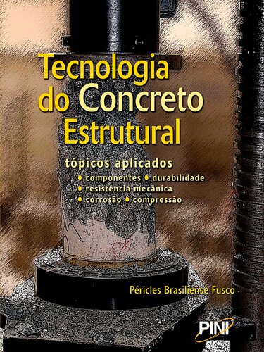 Tecnologia do Concreto Estrutural