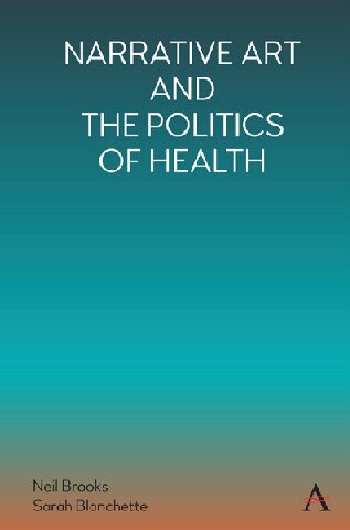 Narrative Art and the Politics of Health