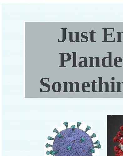 Just Enough Plandemic – Something is Up, Unraveling the COVID Narrative