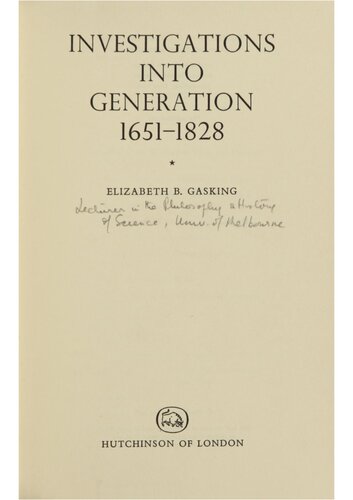 Investigations into Generation, 1651-1828.