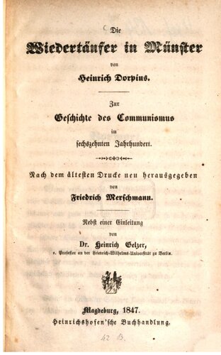 Die Wiedertäufer in Münster ; zur Geschichte des Kommunismus im sechzehnten Jahrhundert