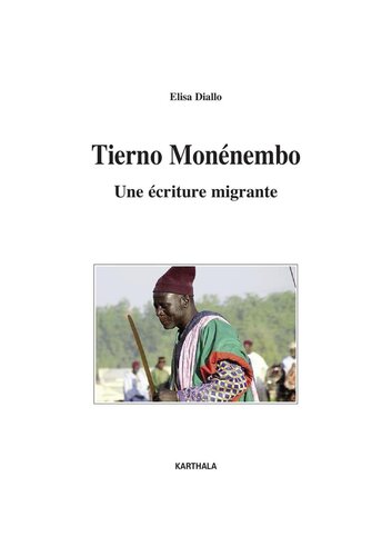 Tierno Monénembo - Une écriture migrante