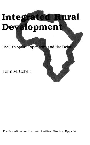 Integrated Rural Development: The Ethiopian Experience and the Debate