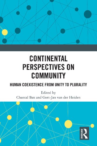 Continental Perspectives on Community: Human Coexistence from Unity to Plurality