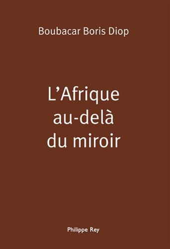 L'Afrique au-delà du miroir