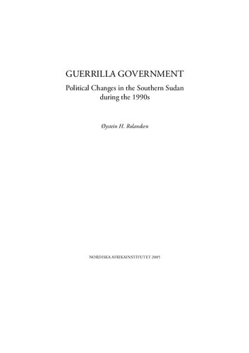 Guerrilla Government: Political Changes in the Southern Sudan during the 1990s