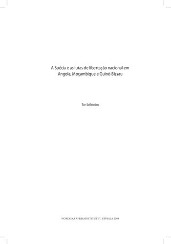 A Suécia e as lutas de libertação nacional em Angola, Moçambique e Guiné-Bissau