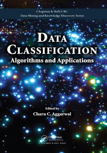 D ata C lassification. Algorithms and Applications