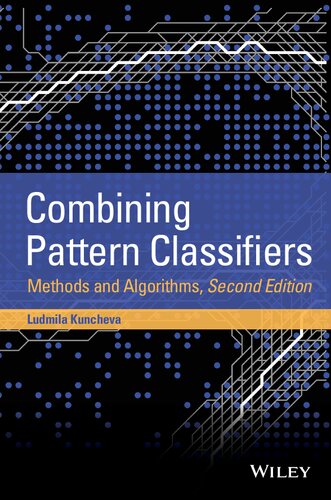 Combining Pattern Classifiers: Methods and Algorithms