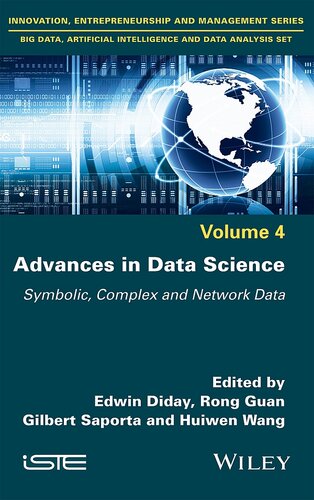 Advances in Data Science: Symbolic, Complex, and Network Data (Innovation, Entrepreneurship, Management; Big Data, Intelligence and Data Analaysis)