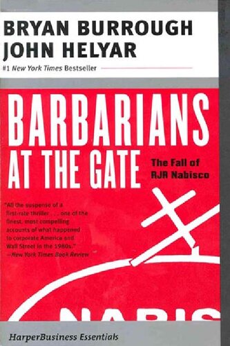 Barbarians at the Gate : The Fall of RJR Nabisco