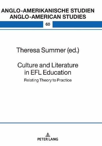 Culture and Literature in the EFL Classroom: Bridging the Gap between Theory and Practice