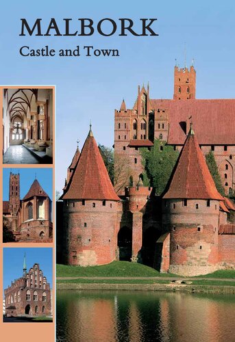 Malbork: Castle and Town