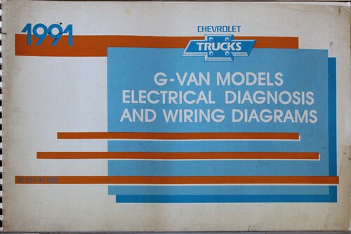 1991 Chevrolet G-Van G10 G20 G30 Electrical Diagnosis and Wiring Diagrams Factory Manual