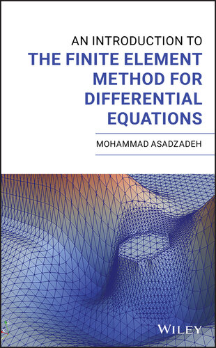 An Introduction to the Finite Element Method (FEM) for Differential Equations