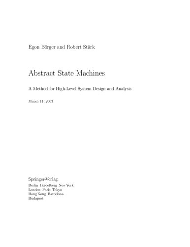 Abstract State Machines. A Method for High-Level System Design and Analysis