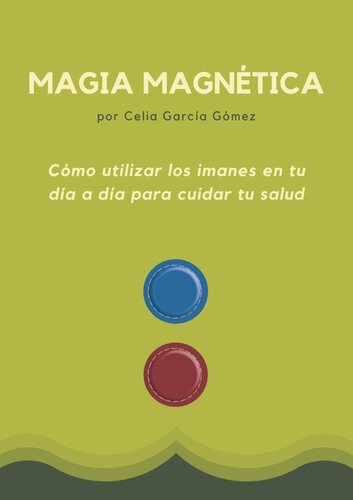 Magia magnética (par biomagnético, biomagnetismo)