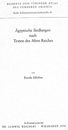 Agyptische Siedlungen Nach Texten Des Alten Reiches (Tubinger Atlas Des Vorderen Orients) (German Edition)