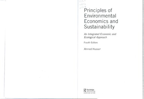 Principles of environmental economics and sustainability : an integrated economic and ecological approach (4th edition)