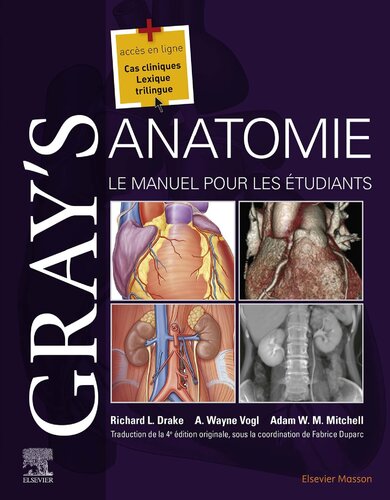 Gray's anatomie - Le manuel pour les etudiants