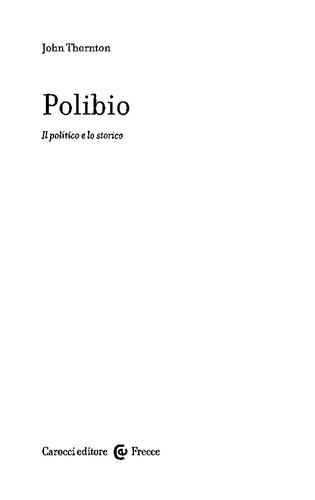 Polibio: Il politico e lo storico