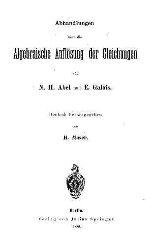 Abhandlungen über die Algebraische Auflösung der Gleichungen