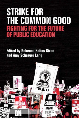 Strike for the Common Good: Fighting for the Future of Public Education