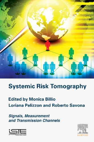 Systemic Risk Tomography: Signals, Measurement and Transmission Channels