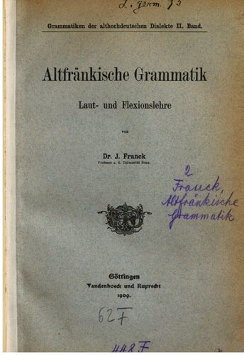 Altfränkische Grammatik : Laut- und Flexionslehre