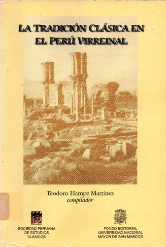 La tradición clásica en el Perú virreinal